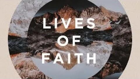 Lives of Faith