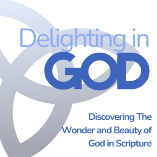 Delighting in God